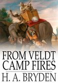 From Veldt Camp Fires (eBook, ePUB)