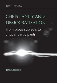 Christianity and democratisation (eBook, ePUB) - Anderson, John