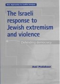 The Israeli response to Jewish extremism and violence (eBook, ePUB)