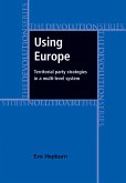 Using Europe: territorial party strategies in a multi-level system (eBook, ePUB)