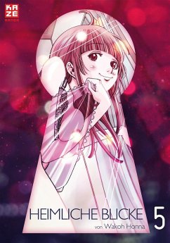 Heimliche Blicke - Band 5 (eBook, ePUB) - Honna, Wakoh