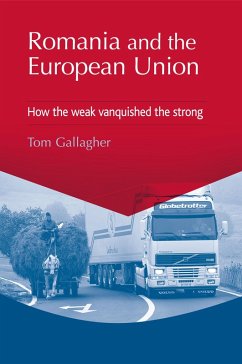 Romania and the European Union (eBook, ePUB) - Gallagher, Tom