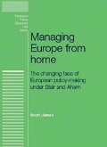 Managing Europe from Home (eBook, ePUB)