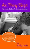 As They Slept (The comical tales of a London commuter) (eBook, ePUB)