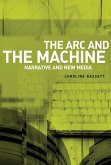 The arc and the machine (eBook, ePUB)
