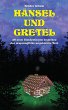 Hänsel und Gretel: 28 neue... - Bild 1