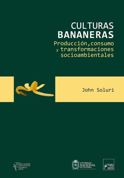 Culturas bananeras (eBook, ePUB) Culturas bananeras (eBook, ePUB)