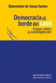 Democracia al borde del caos (eBook, ePUB)