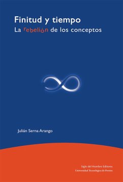 Finitud y tiempo (eBook, ePUB) - Serna Arango, Julián