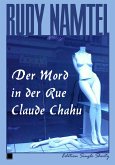 Der Mord in der Rue Claude Chahu (eBook, ePUB)