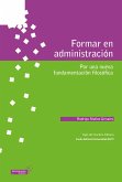 Formar en administración (eBook, ePUB)
