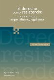 El derecho como resistencia (eBook, ePUB) El derecho como resistencia (eBook, ePUB)
