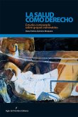 La salud como derecho (eBook, ePUB)