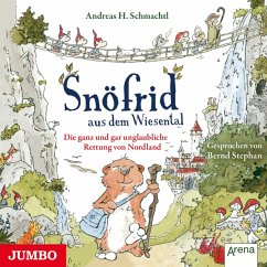 Die ganz und gar unglaubliche Rettung von Nordland / Snöfrid aus dem Wiesental Bd.1