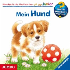 Mein Hund / Wieso? Weshalb? Warum? Junior Bd.41 - Komponist: Wieso? Weshalb? Warum? Junior/Various