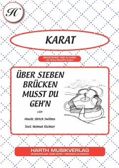 Über sieben Brücken musst du geh'n (fixed-layout eBook, ePUB) - Richter, Helmut; Swillms, Ulrich; Karat