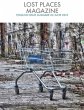 Lost Places Magazine 2 English Issue... - Bild 1