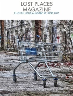 Lost Places Magazine 2 English Issue (eBook, ePUB) - Rehfeldt, Stephan