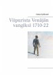 Viipurista Venäjän vangiksi 1710-22... - Bild 1