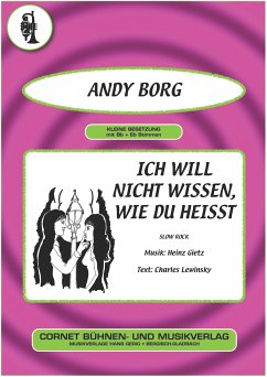 Ich will nicht wissen, wie du heisst (fixed-layout eBook, ePUB) - Gietz, Heinz; Lewinsky, Charles