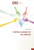 L'échec scolaire et les affects