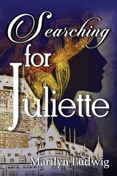 Searching for Juliette - Ludwig, Marilyn