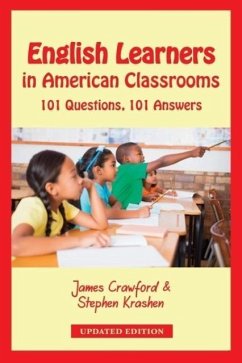 English Learners in American Classrooms - Crawford, James; Krashen, Stephen