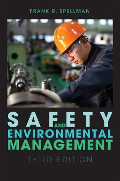 Safety and Environmental Management - Spellman, Frank R