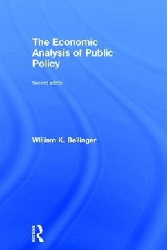 The Economic Analysis of Public Policy - Bellinger, William K