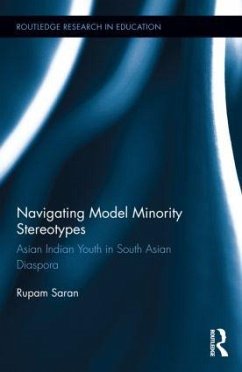 Navigating Model Minority Stereotypes - Saran, Rupam