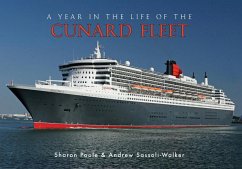 A Year in the Life of the Cunard Fleet - Poole, Sharon; Sassoli-Walker, Andrew