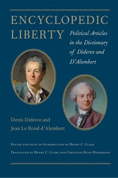 Encyclopedic Liberty - Diderot, Denis; D'Alembert, Jean Le Rond