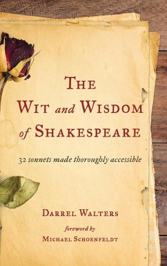 The Wit and Wisdom of Shakespeare - Walters, Darrel