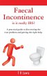 Faecal Incontinence - is it really IBS?... - Bild 1