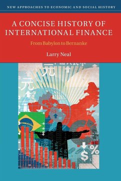 A Concise History of International Finance - Neal, Larry (University of Illinois, Urbana-Champaign)