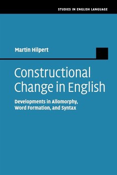 Constructional Change in English - Hilpert, Martin