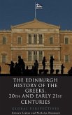 The Edinburgh History of the Greeks, 20th and Early 21st Centuries
