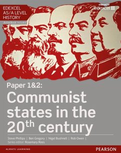 Edexcel AS/A Level History, Paper 1&2: Communist states in the 20th century Student Book + ActiveBook - Phillips, Steve;Gregory, Ben;Bushnell, Nigel