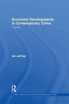 Economic Developments in Contemporary China - Jeffries, Ian