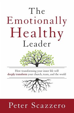 Emotionally Healthy Leader - Scazzero, Peter