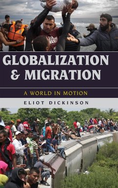 Globalization and Migration - Dickinson, Eliot