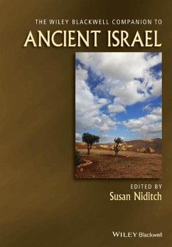 The Wiley Blackwell Companion to Ancient Israel