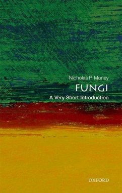 Fungi: A Very Short Introduction - Money, Nicholas P. (Professor of Botany and Western Program Director