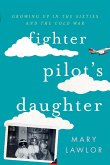 Fighter Pilot's Daughter