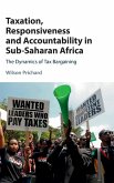 Taxation, Responsiveness and Accountability in Sub-Saharan Africa