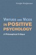 Virtues and Vices in Positive Psychology - Bild 1