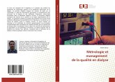 Métrologie et management de la qualité en dialyse