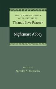 Nightmare Abbey - Peacock, Thomas Love