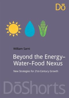 Beyond the Energy-Water-Food Nexus - Sarni, Will