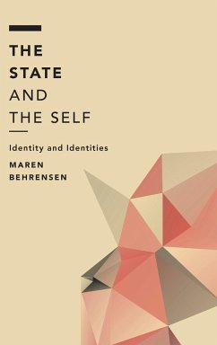 The State and the Self - Behrensen, Maren